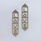 E1724 KE6001 LOVE  Dangle Earrings